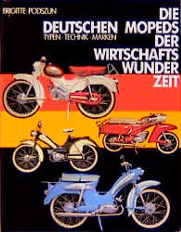 Die deutschen Mopeds der fünfziger Jahre