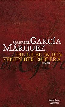 Die Liebe in Zeiten der Cholera