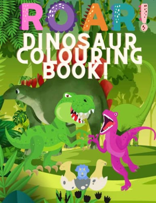 Dinosaur Colouring Book: For Kids, Boys, Girls. Age 3-10.
