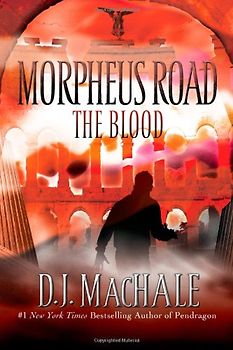 The Blood (Morpheus Road) - D.J. MacHale