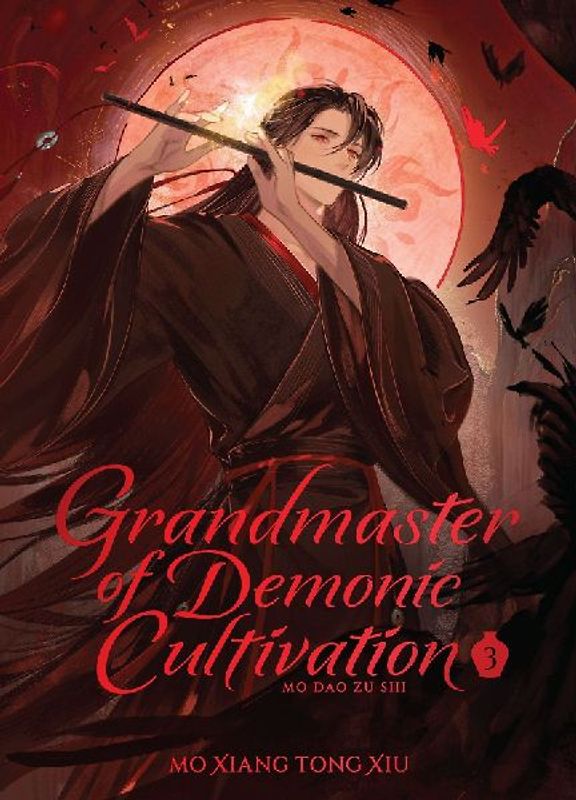 Grandmaster of Demonic Cultivation: Mo Dao Zu Shi (Deluxe Hardcover Novel) Vol. 3