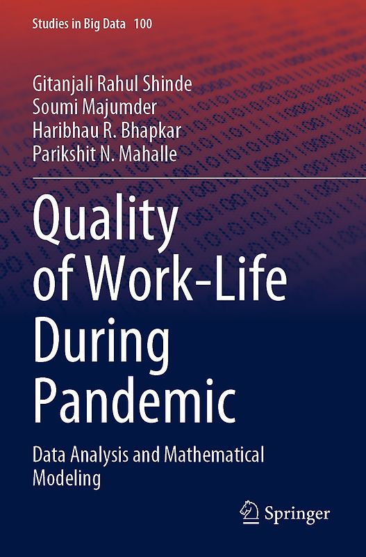 Quality of Work-Life During Pandemic