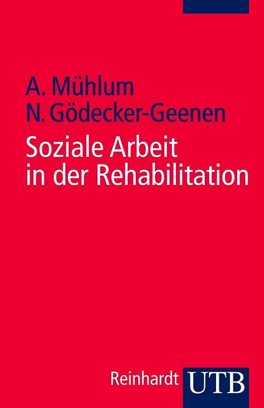 Soziale Arbeit in der Rehabilitation