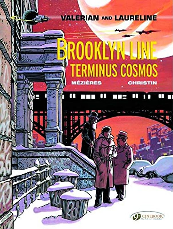 Valerian Vol. 10: Brooklyn Line Terminus Cosmos (Valerian and Laureline, Band 10)