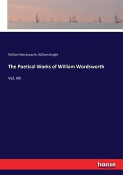 The Poetical Works of William Wordsworth
