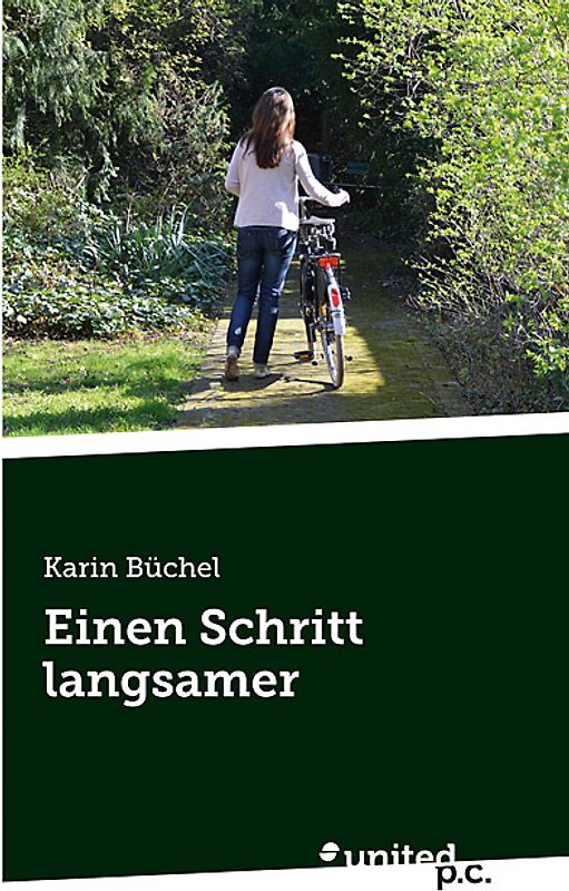 Einen Schritt langsamer