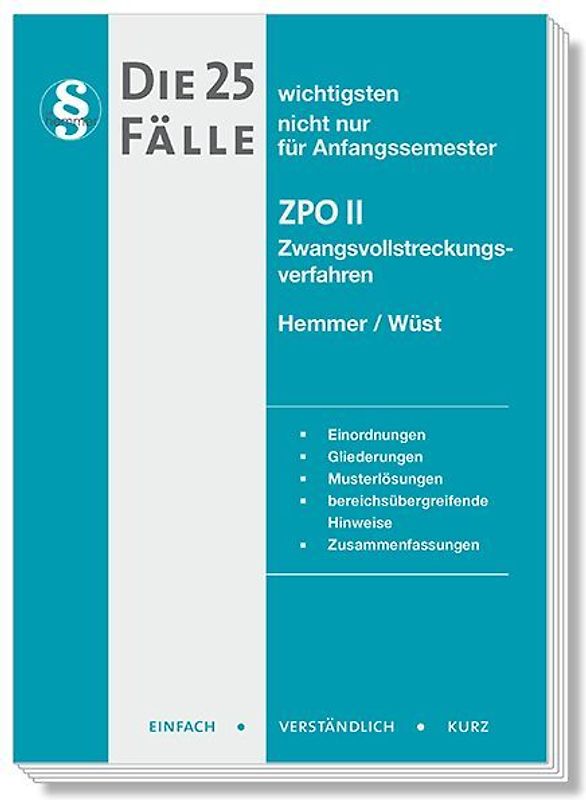 Die 25 wichtigsten Fälle Zivilprozessrecht (ZPO) II