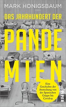 Das Jahrhundert der Pandemien