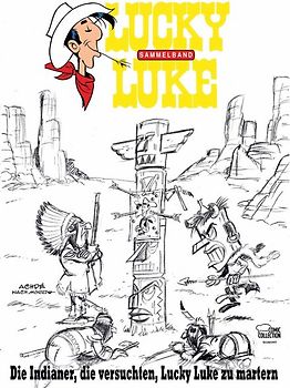 Die Indianer, die versuchten, Lucky Luke zu martern