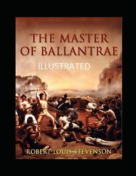 The Master of Ballantrae Illustrated
