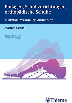 Einlagen, Schuhzurichtungen, orthopädische Schuhe