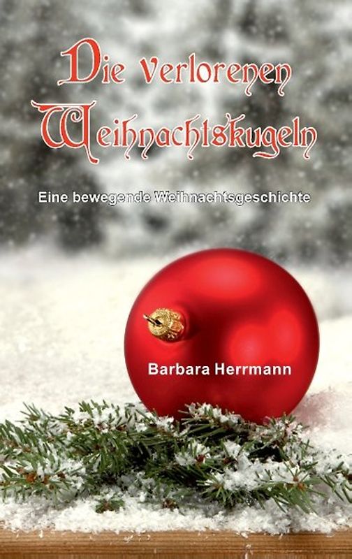 Die verlorenen Weihnachtskugeln