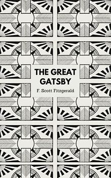 The Great Gatsby: The 1925 Jazz age classic novel (Annotated)