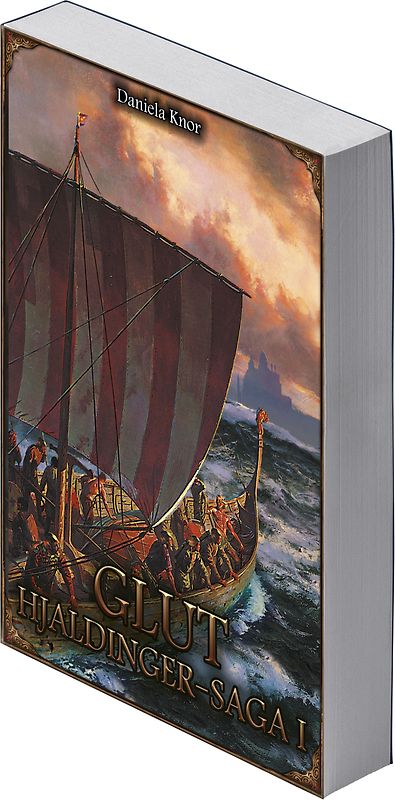 Glut - Hjaldinger Saga I (Neuauflage)