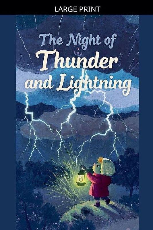 The Night of Thunder and Lightning