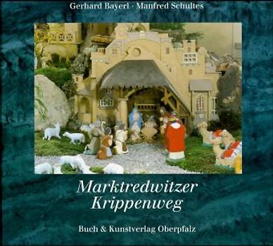 Marktredwitzer Krippenweg