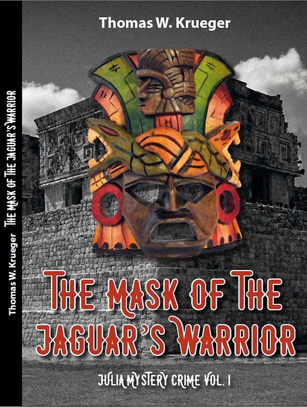 The Mask of the Jaguar´s Warrior