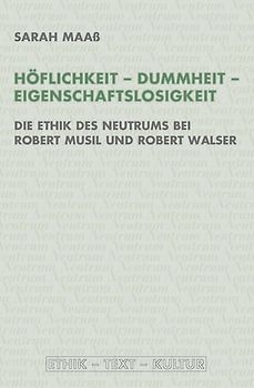 Höflichkeit - Dummheit - Eigenschaftslosigkeit