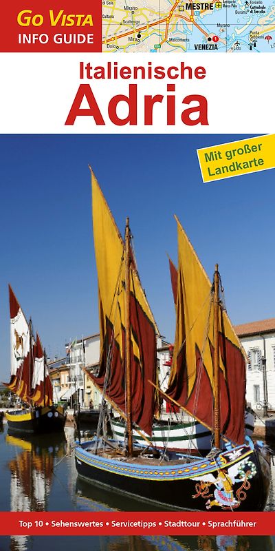 GO VISTA: Reiseführer Italienische Adria