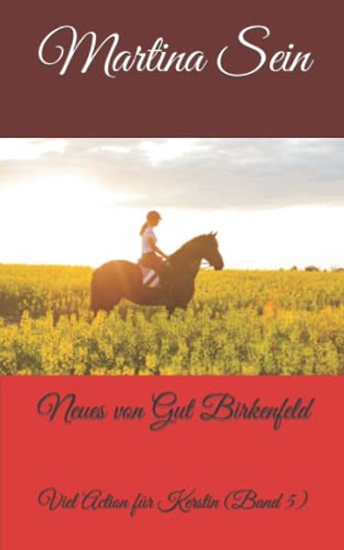 Neues von Gut Birkenfeld: Viel Action für Kerstin