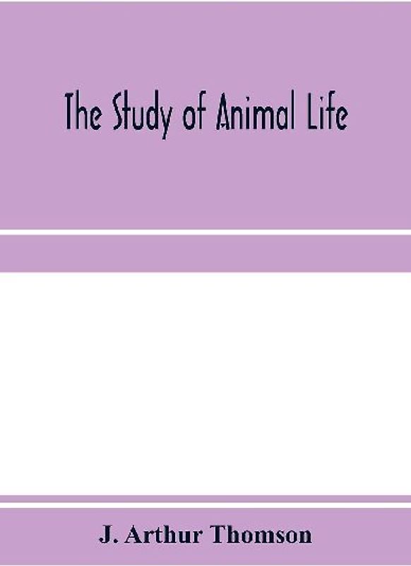The study of animal life
