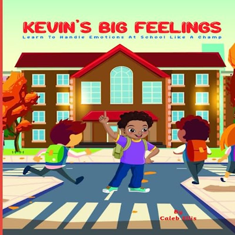 Kevin's Big Feelings