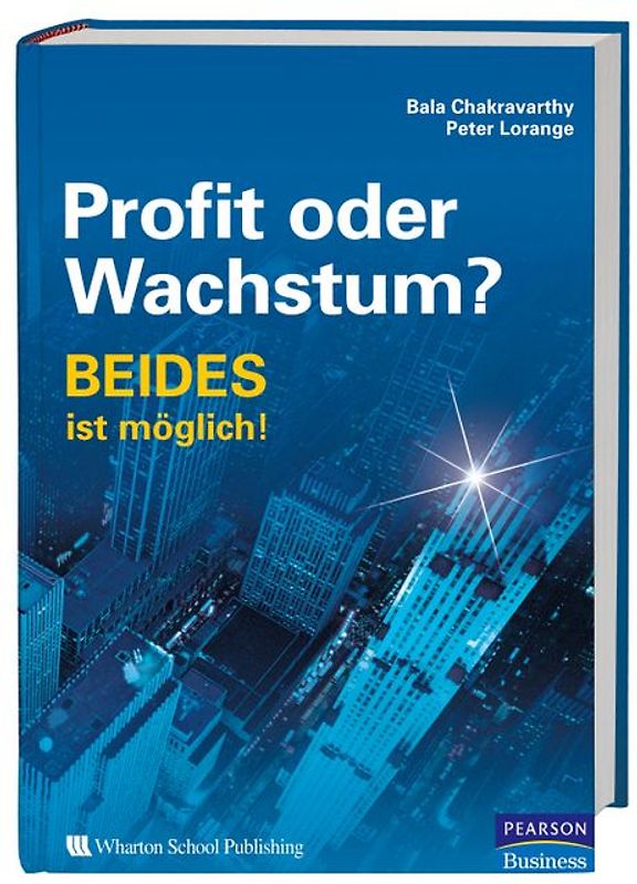 Profit oder Wachstum?