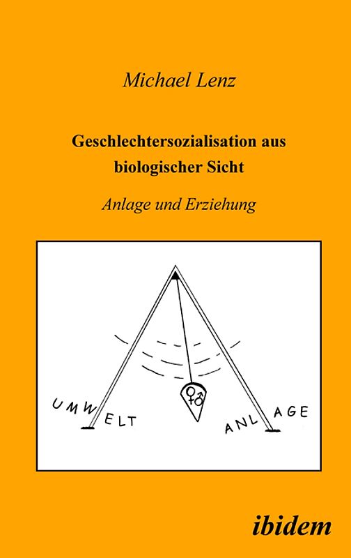 Geschlechtersozialisation aus biologischer Sicht