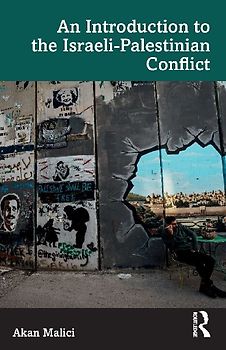 An Introduction to the Israeli-Palestinian Conflict