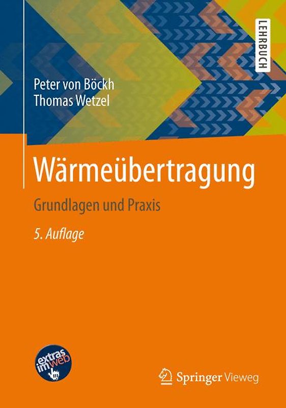 Wärmeübertragung. Grundlagen und Praxis