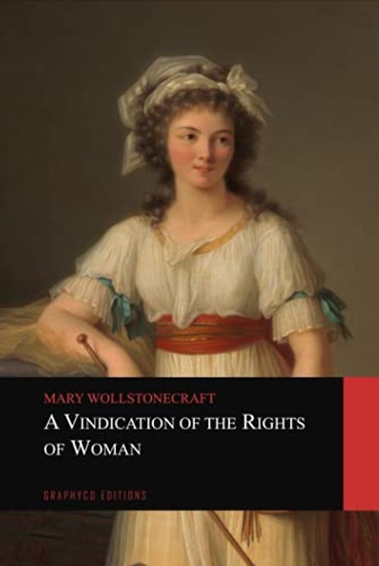A Vindication of The Rights of Woman