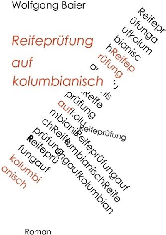 Reifeprüfung auf kolumbianisch