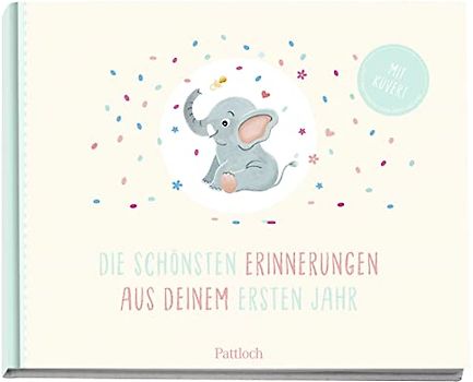 Die schönsten Erinnerungen aus deinem ersten Jahr: Baby-Album. Mit Kuvert. Für einen persönlichen Brief ans Kind