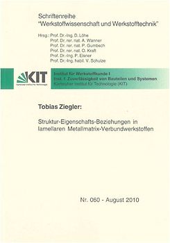 Struktur-Eigenschafts-Beziehungen in lamellaren Metallmatrix-Verbundwerkstoffen