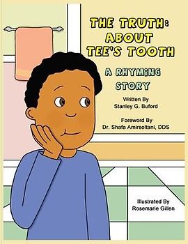 The Truth About Tee's Tooth