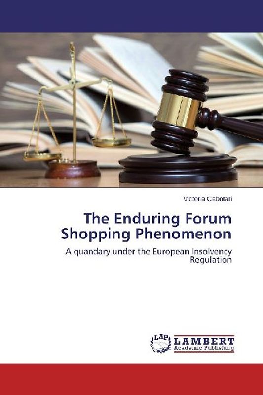 The Enduring Forum Shopping Phenomenon