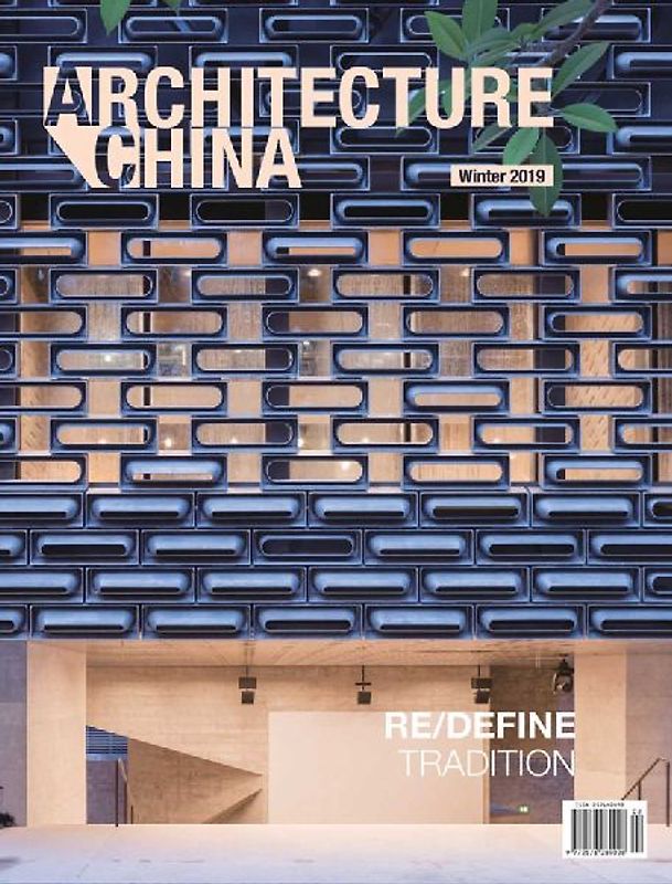 Architecture China: Re/Define Tradition