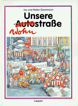Unsere Wohnstrasse
