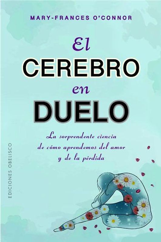 Cerebro En Duelo, El
