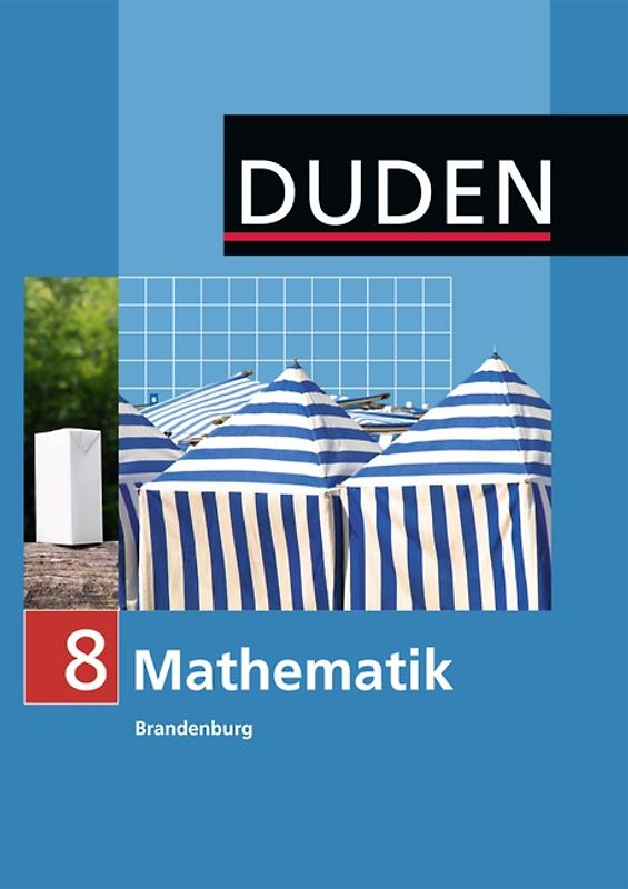 Duden Mathematik - Sekundarstufe I - Brandenburg / 8. Schuljahr - Schülerbuch