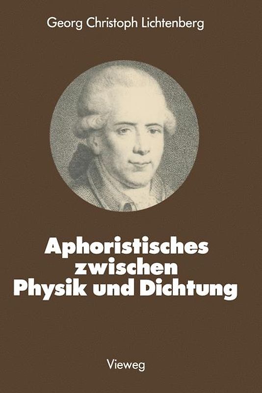 Aphoristisches zwischen Physik und Dichtung