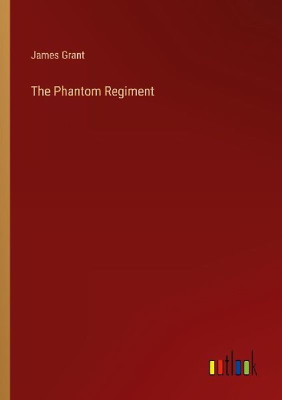 The Phantom Regiment