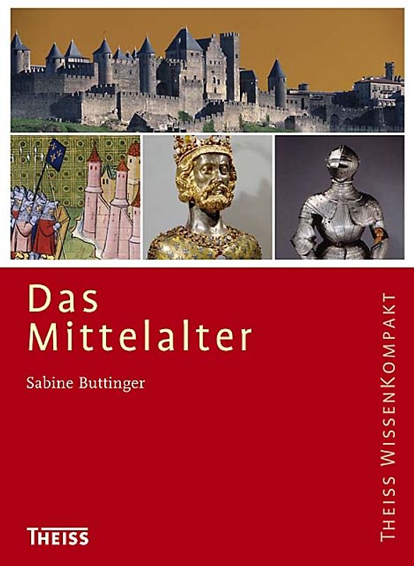 Das Mittelalter