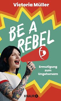 Be a Rebel