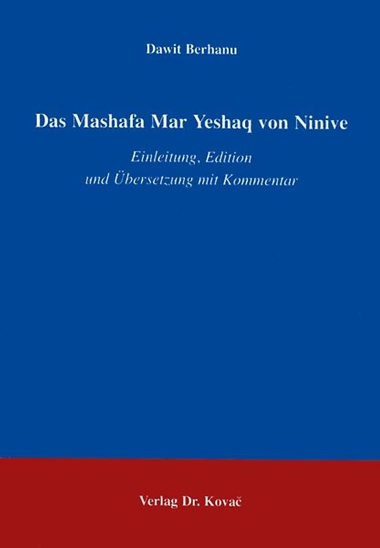 Das Mashafa Mar Yeshag von Ninive