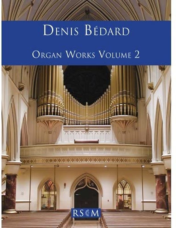 Organ Works Volume 2