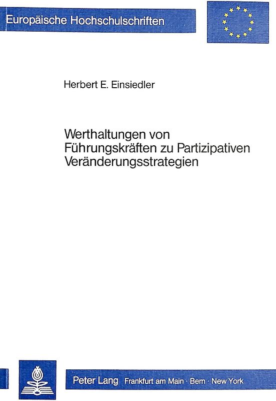 Werthaltungen von Führungskräften zu Partizipativen Veränderungsstrategien