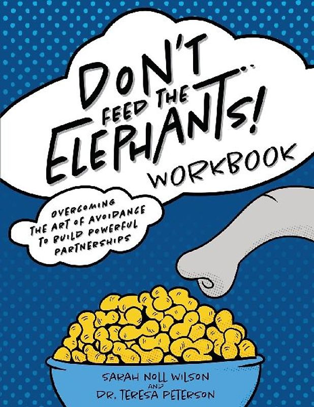 Don't Feed the Elephants! Workbook