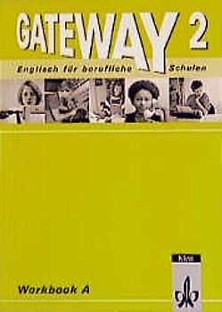 Gateway. Englisch für berufliche Schulen / Englisch für berufliche Schulen