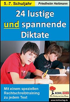 24 lustige und spannende Diktate, 5.-7. Schuljahr